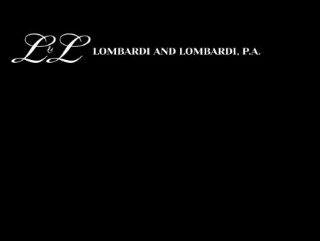 Lombardi and Lombardi, P.A.