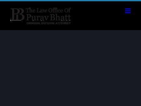 The Law Office of Purav Bhatt - Criminal Defense; DUI, Drug, Felony, Weapon, Gun